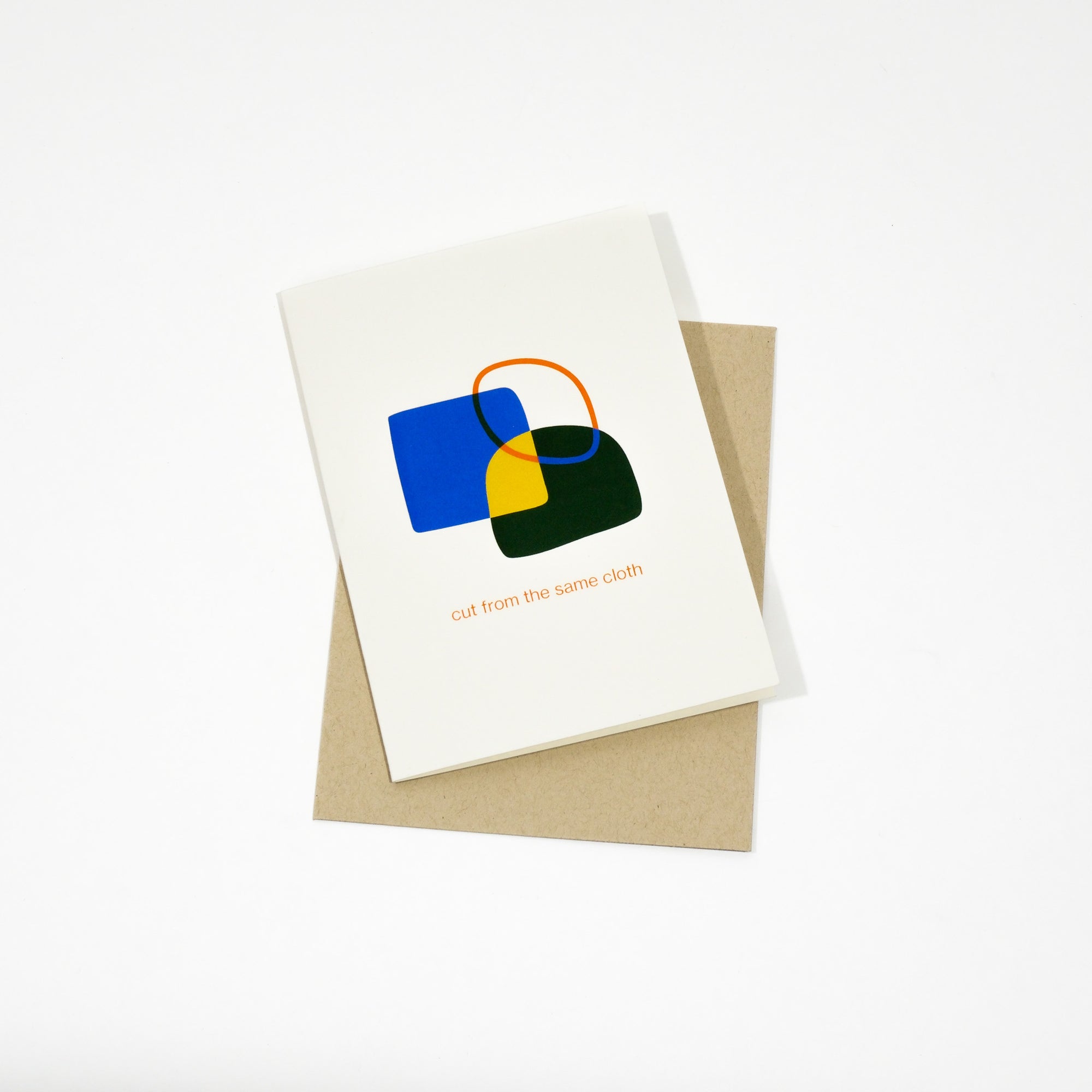 cut from the same cloth greeting card