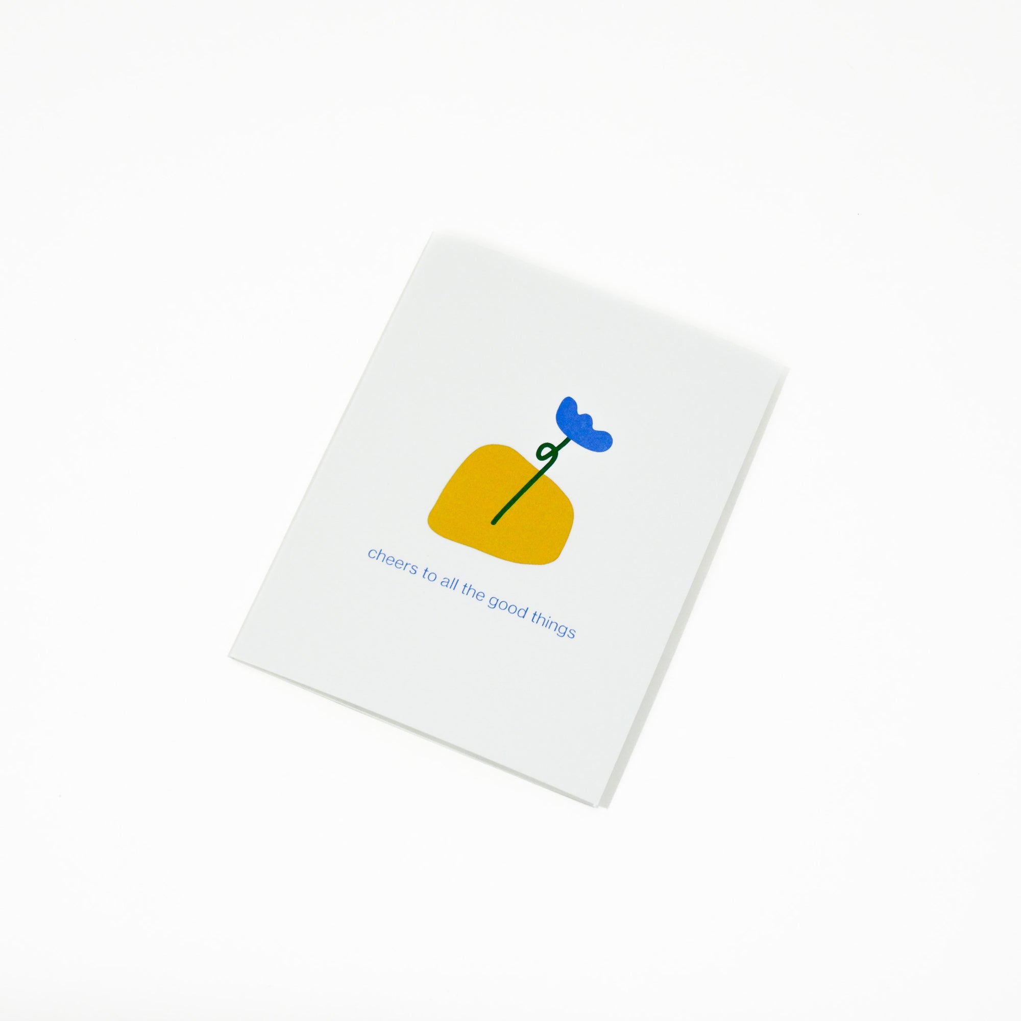 cheers to all the good things greeting card
