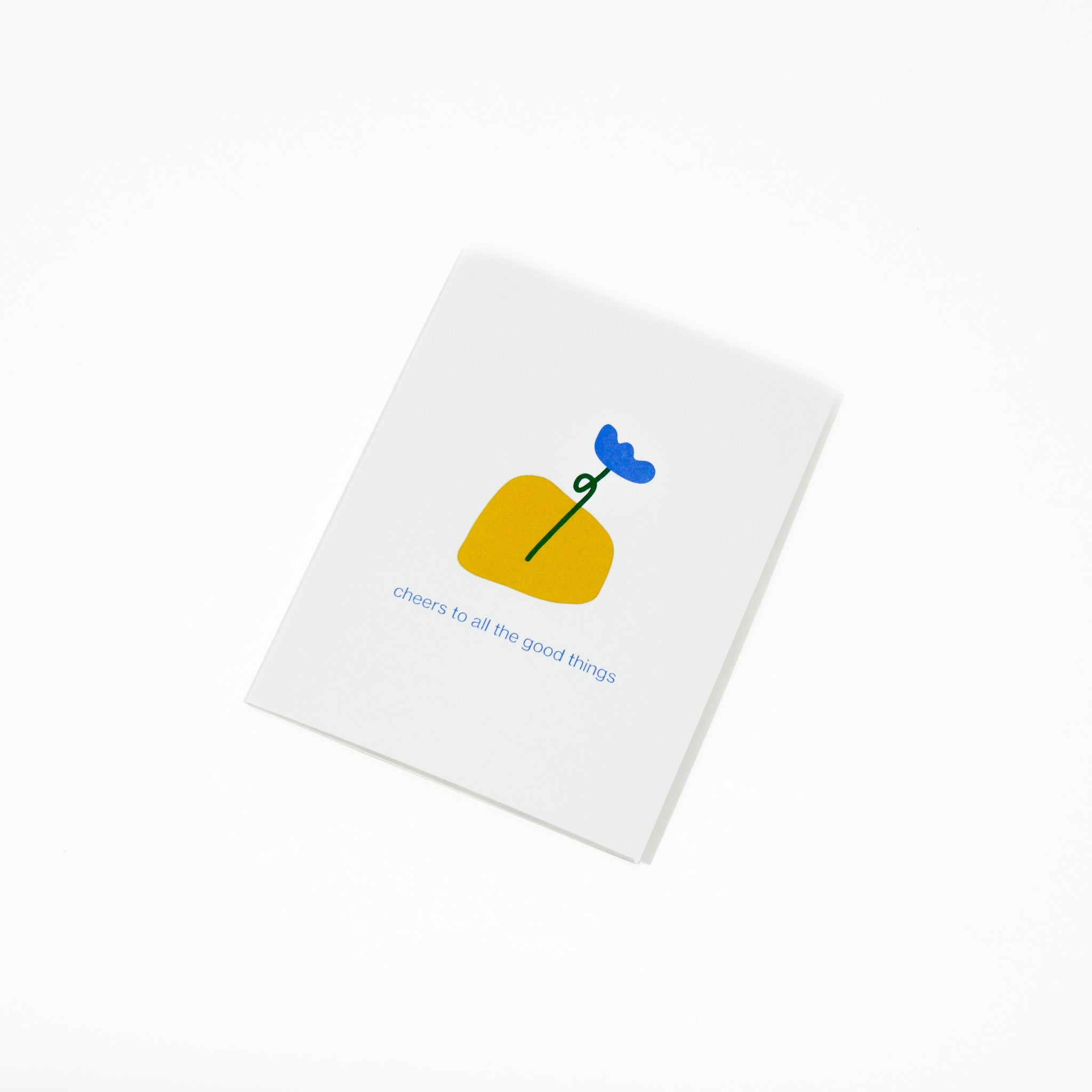 cheers to all the good things greeting card