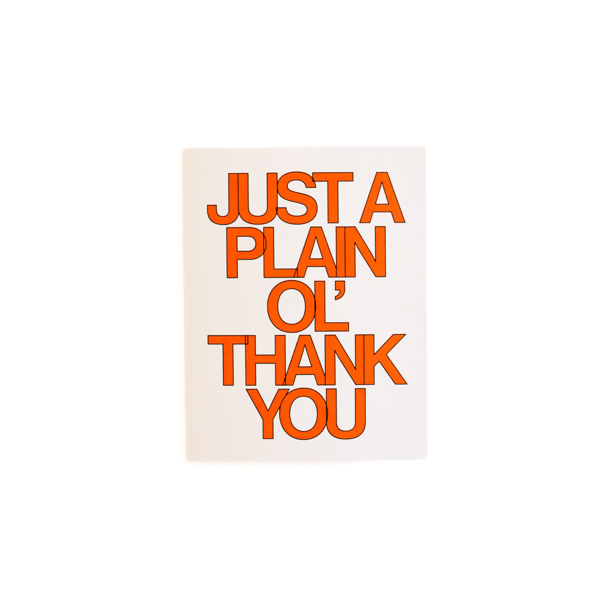 just a plain ol' thank you greeting card