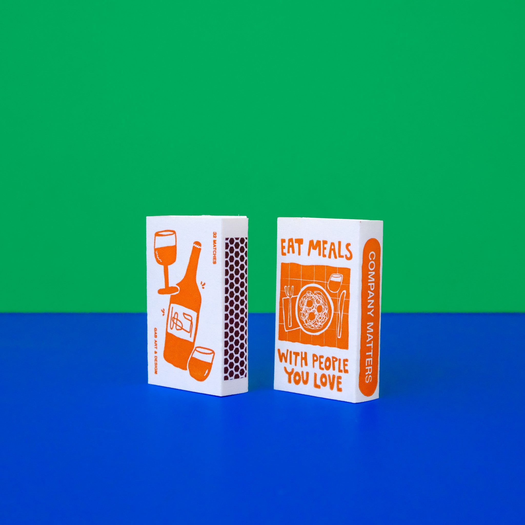 eat meals with people you love - matches