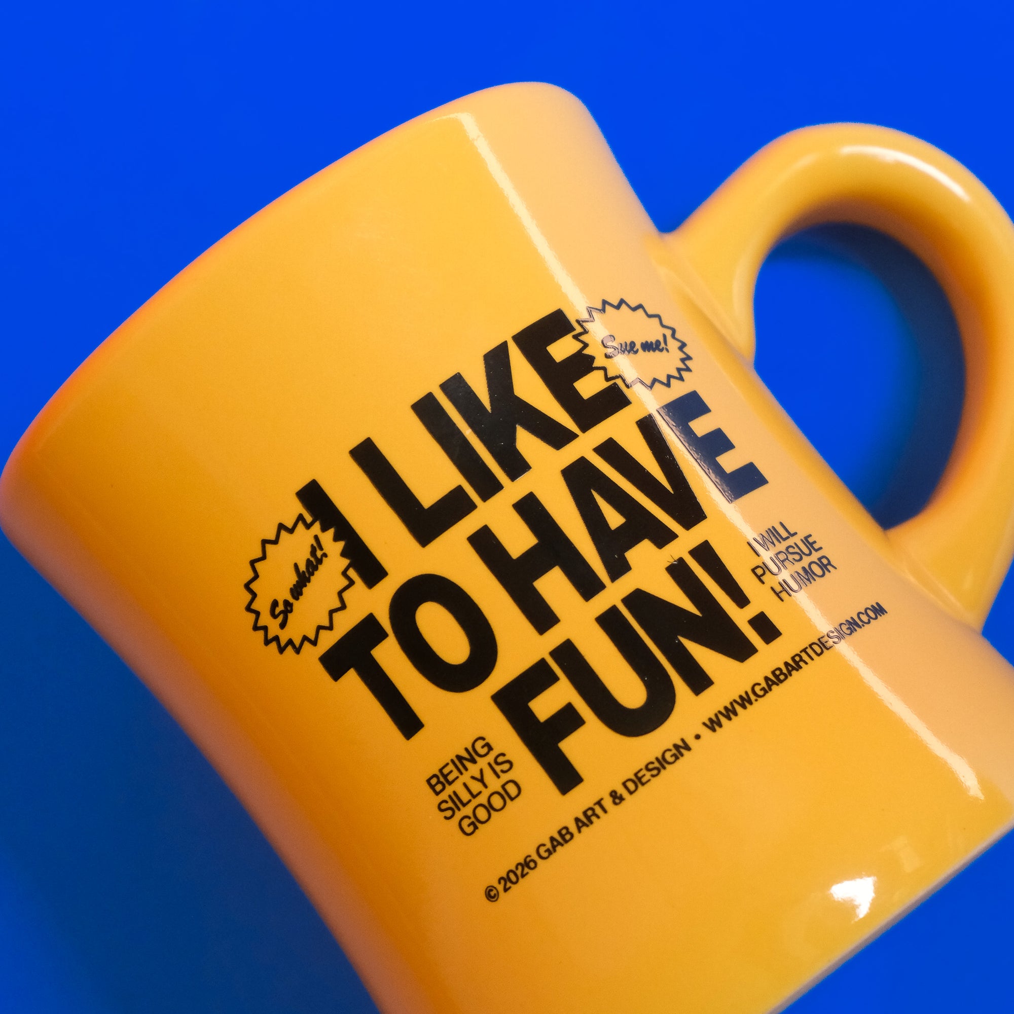 I like to have fun - diner mug