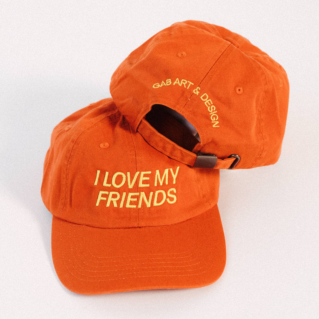 I love my friends hat