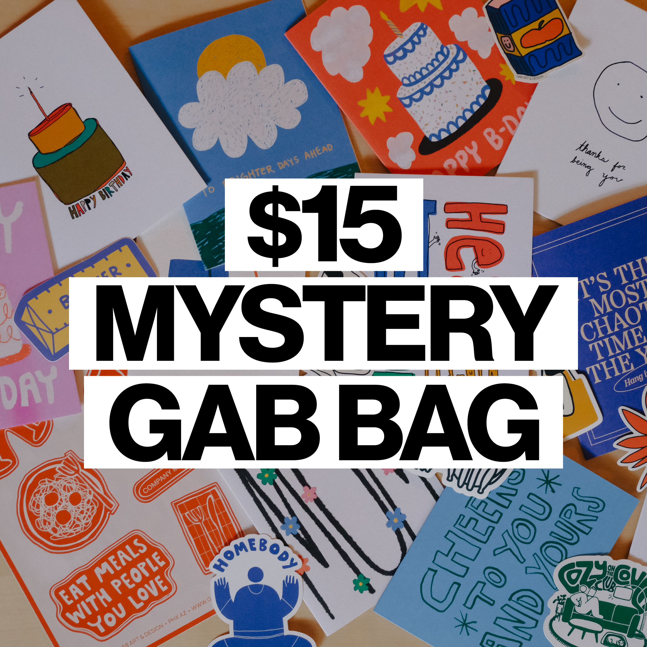 $15 MYSTERY GAB BAG