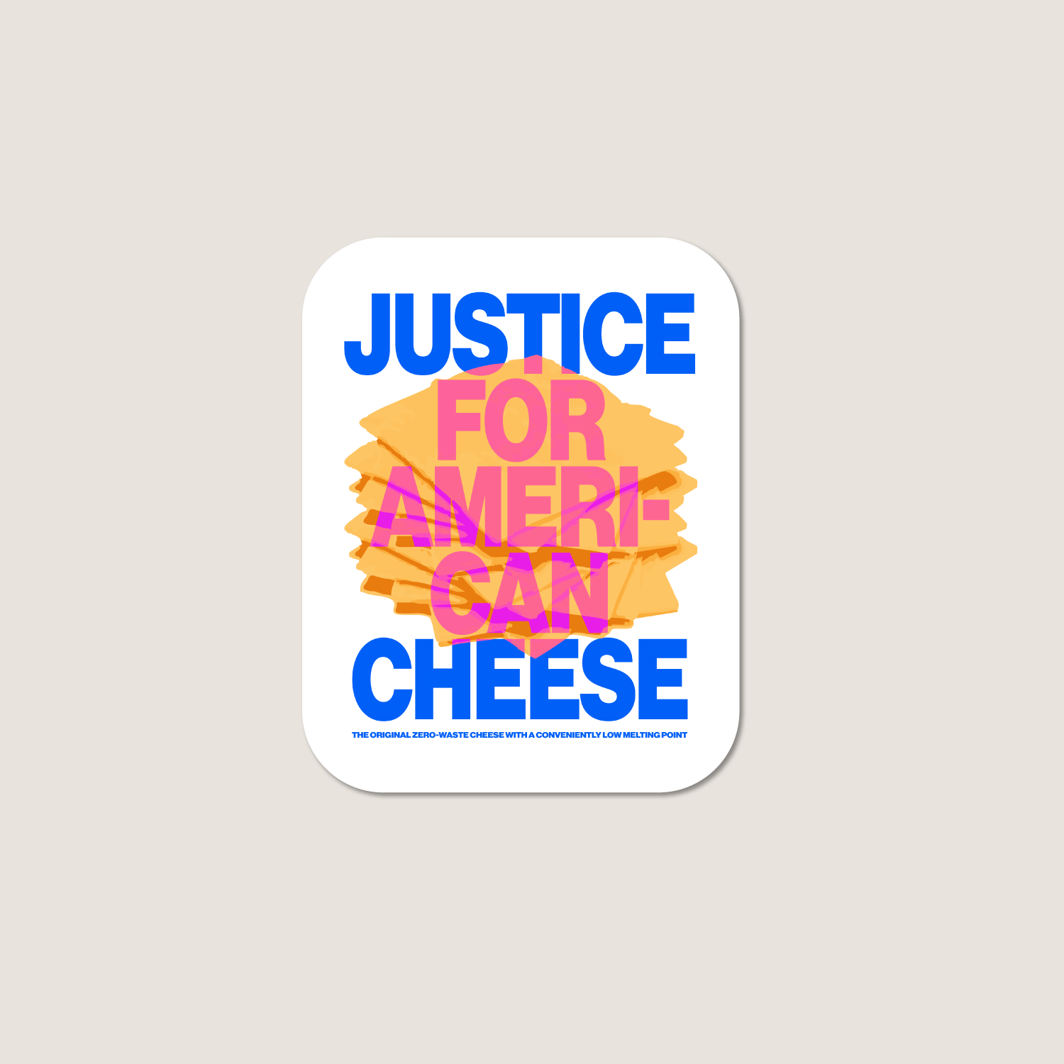 justice for american cheese sticker
