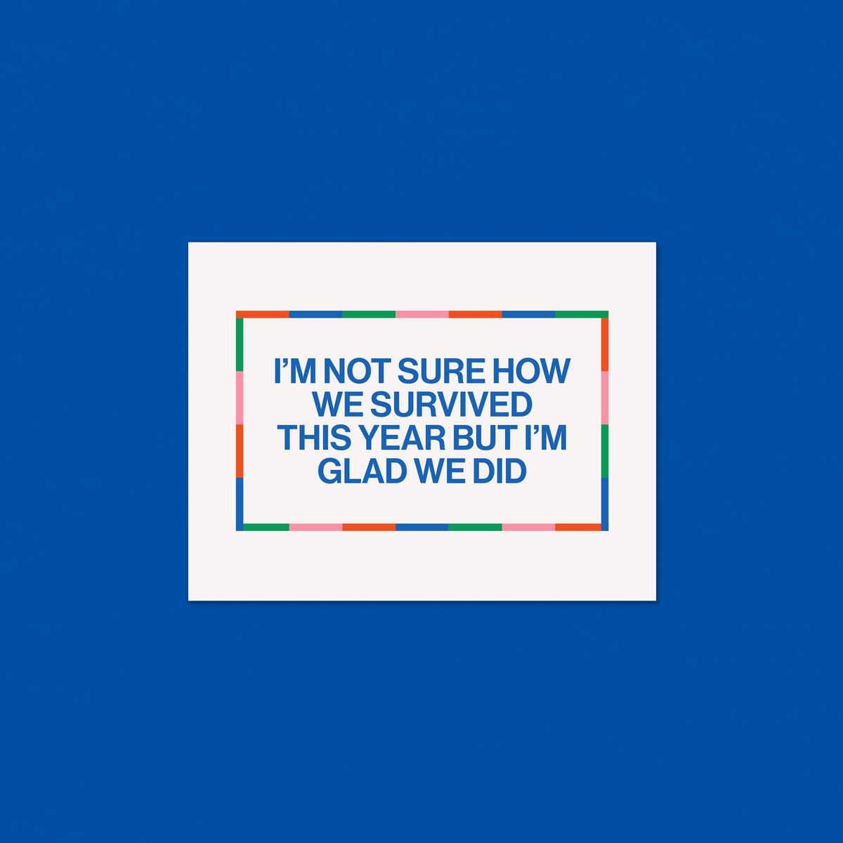 we survived the year greeting card