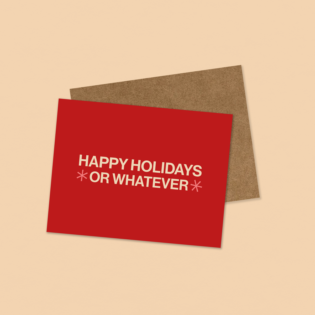 happy holidays or whatever greeting card