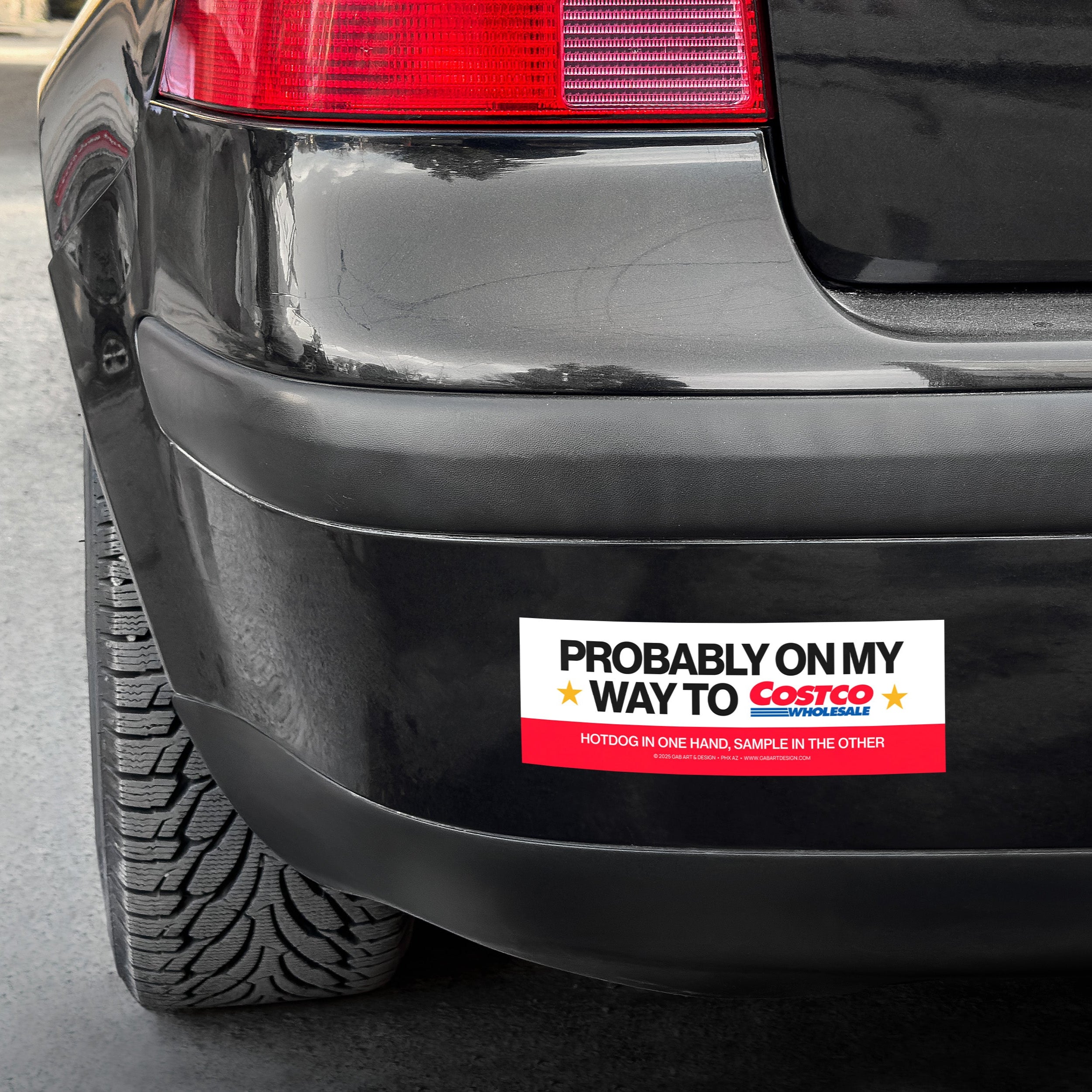probably on my way to costco bumper sticker / magnet