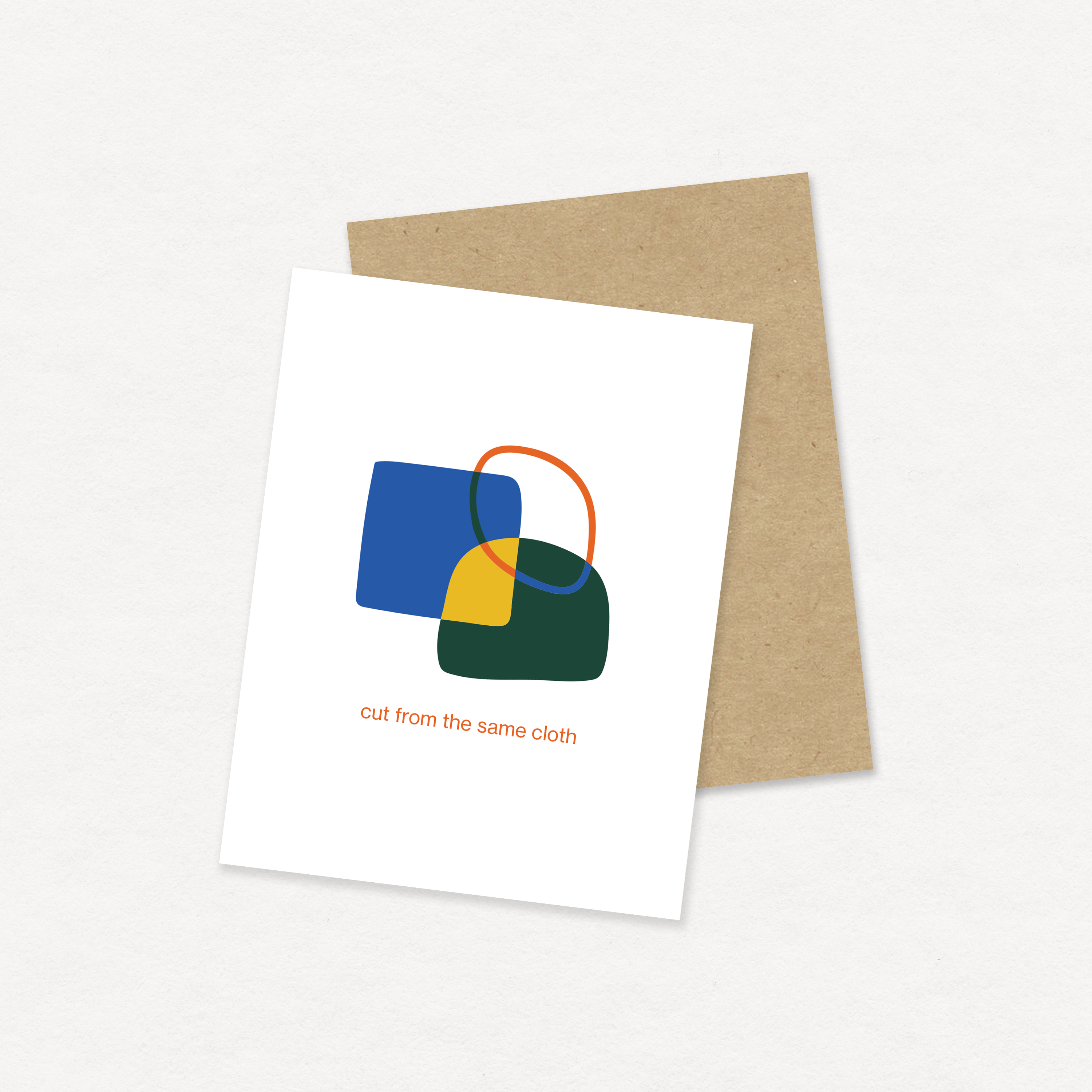 cut from the same cloth greeting card