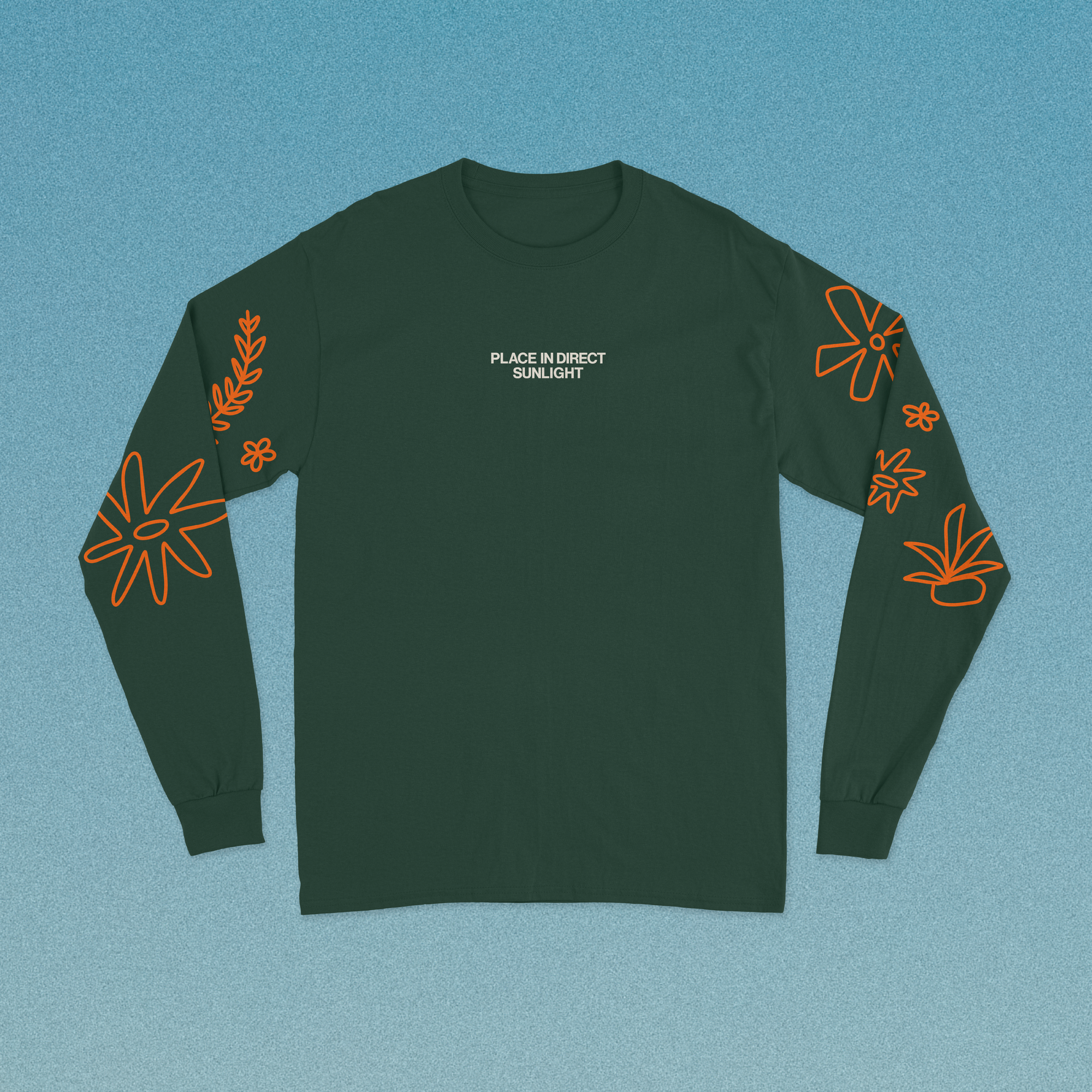 place in direct sunlight - long sleeve
