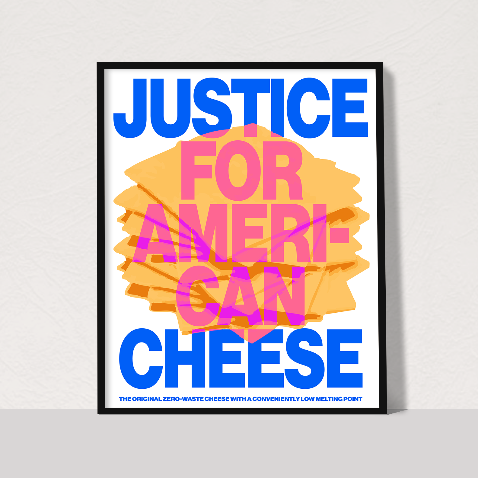 justice for american cheese art print (light)