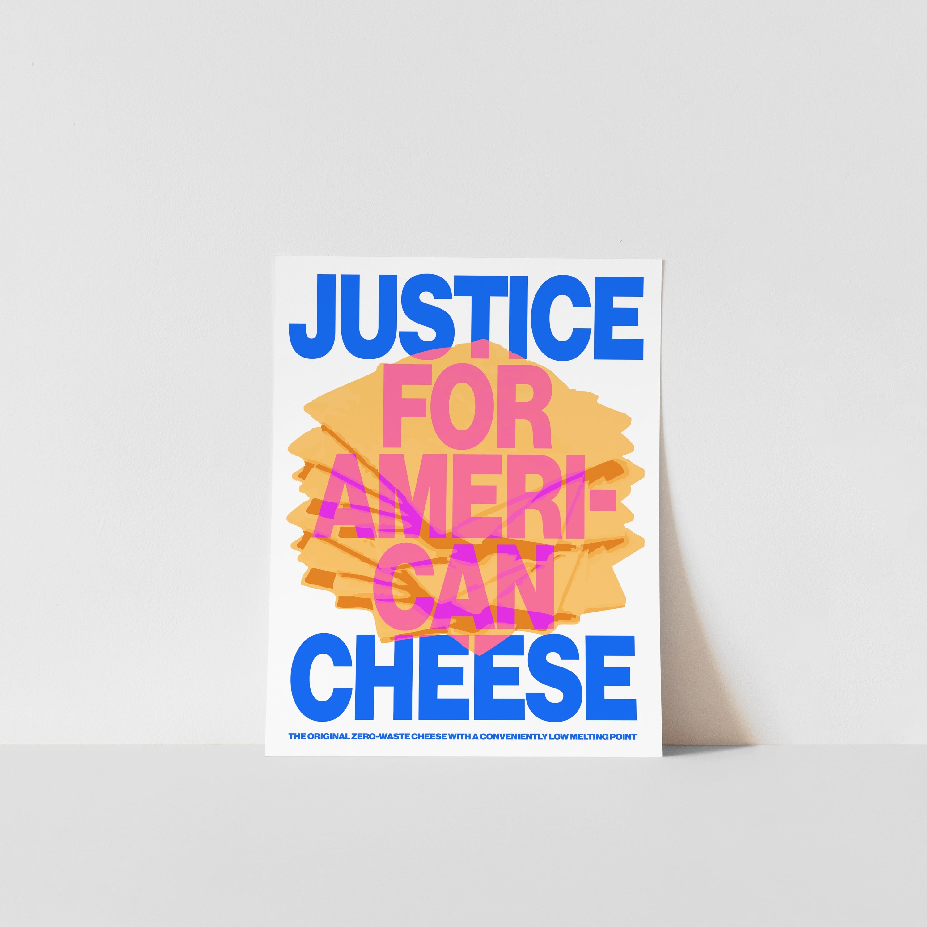justice for american cheese art print (light)