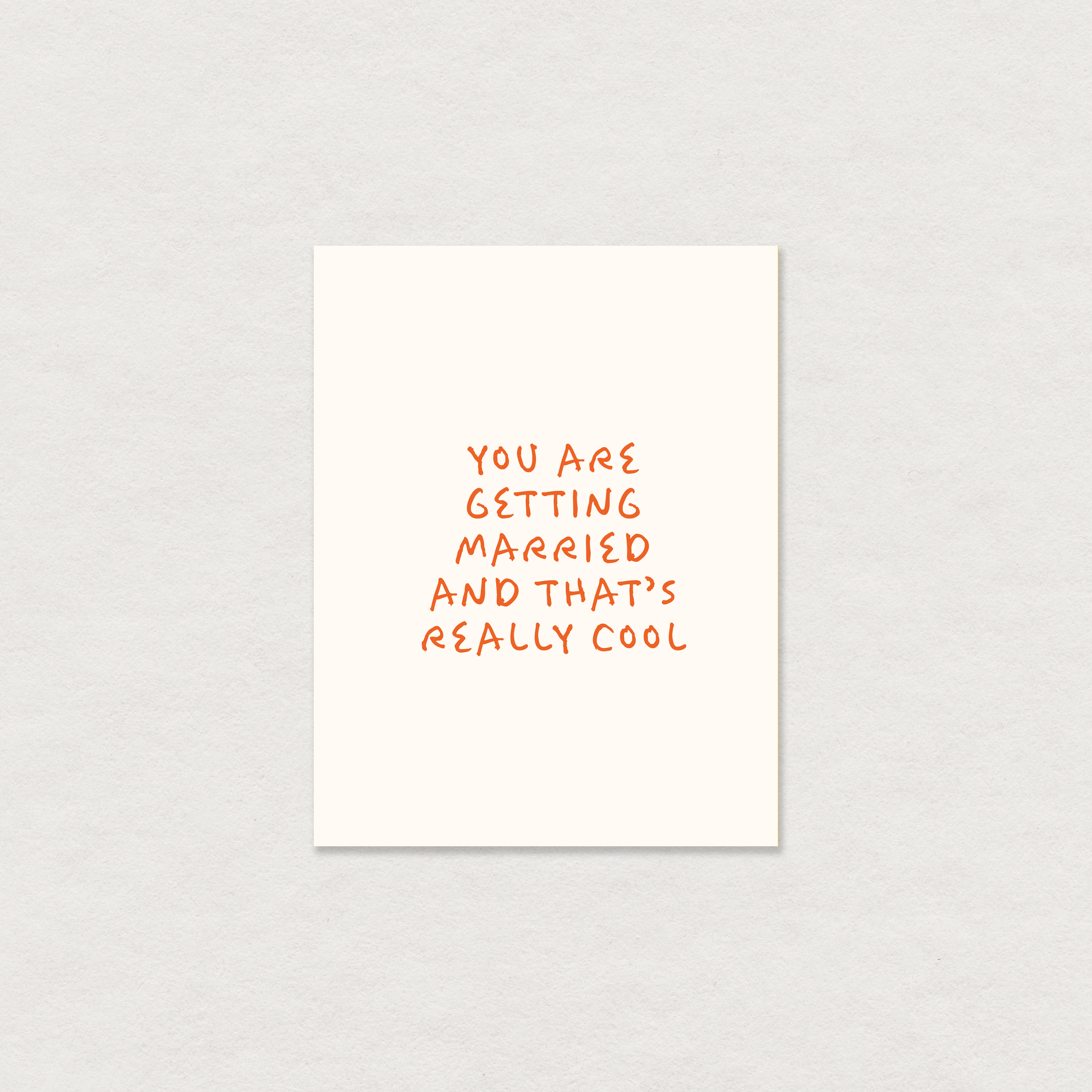 you are getting married greeting card