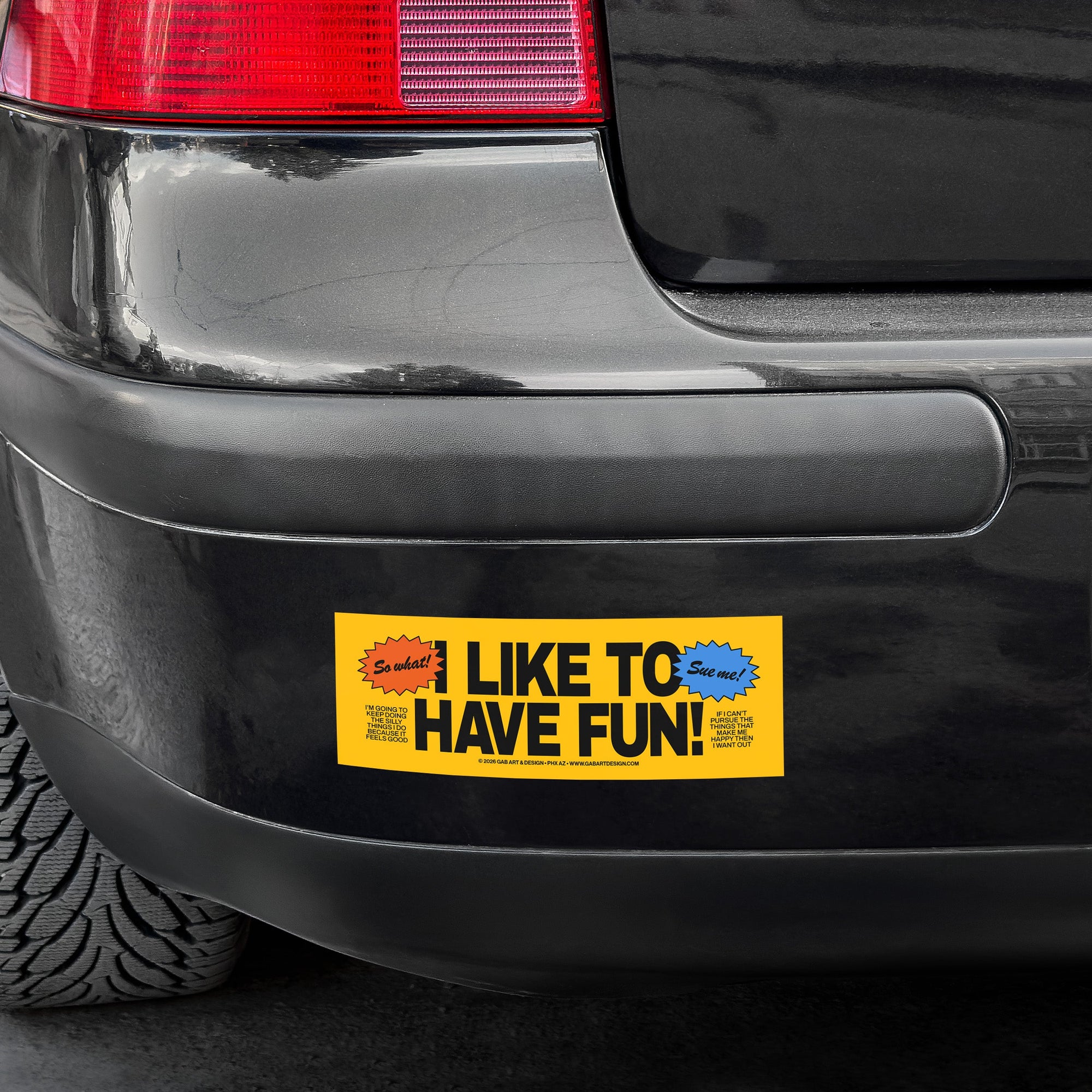 i like to have fun bumper sticker / magnet