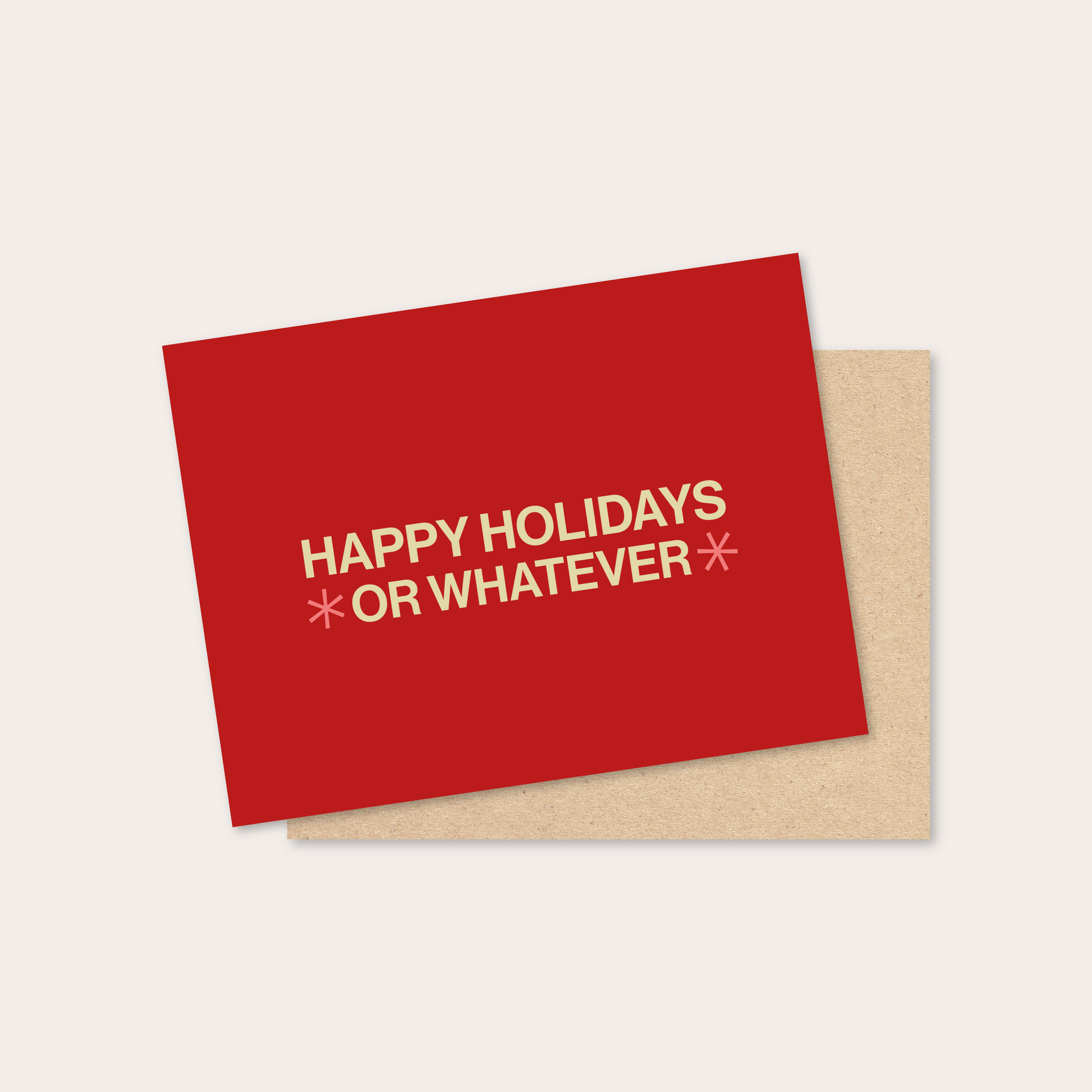 happy holidays or whatever greeting card