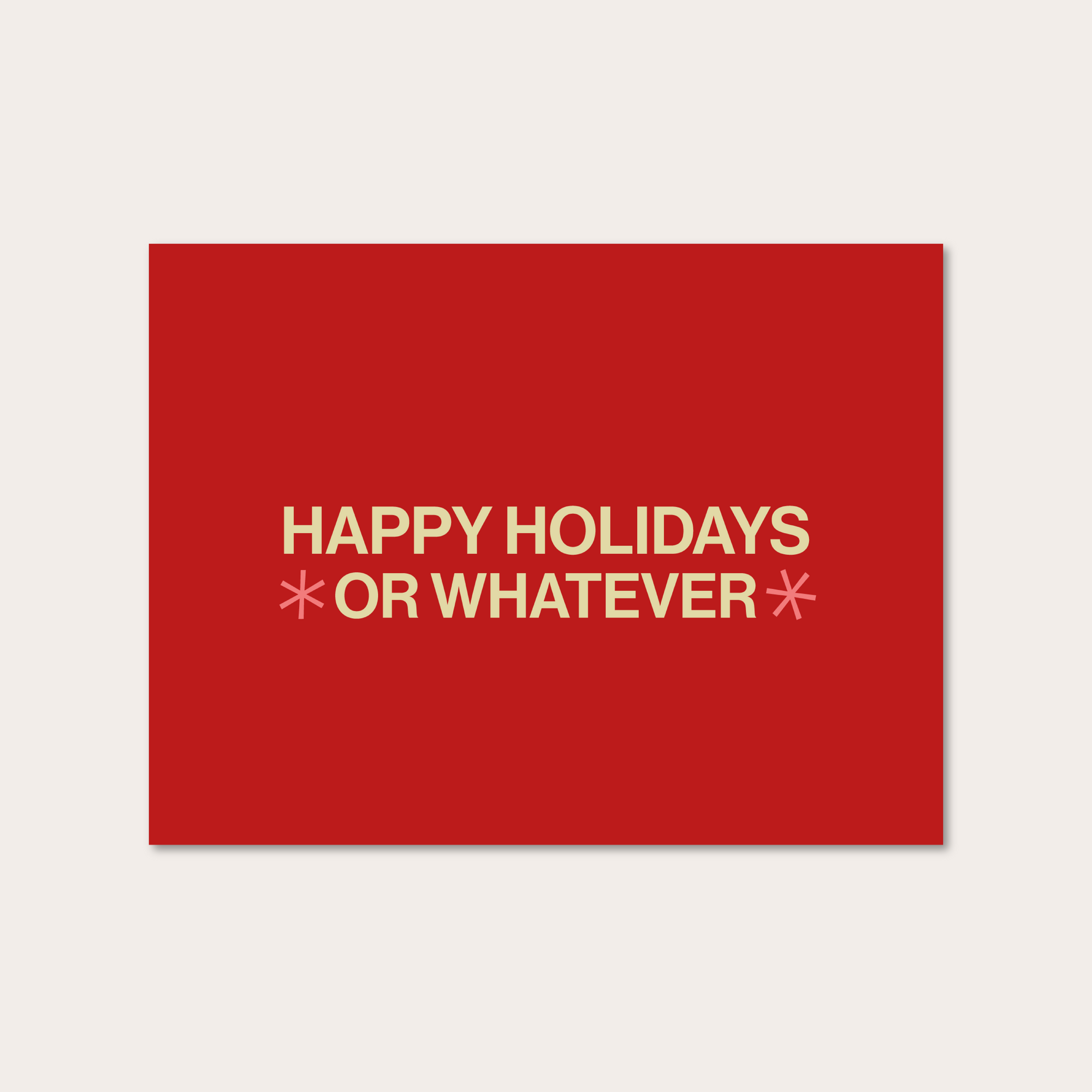 happy holidays or whatever greeting card