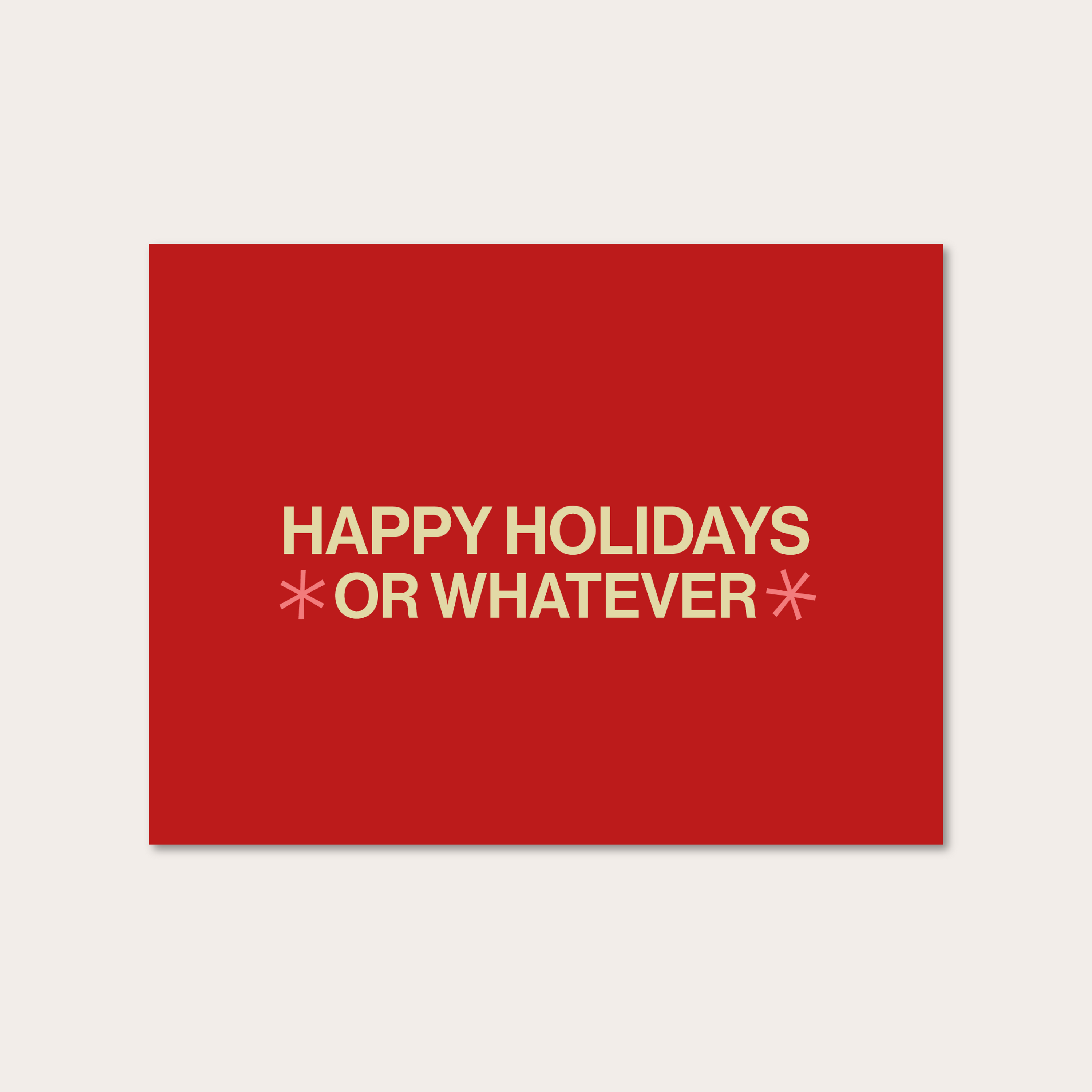 happy holidays or whatever greeting card