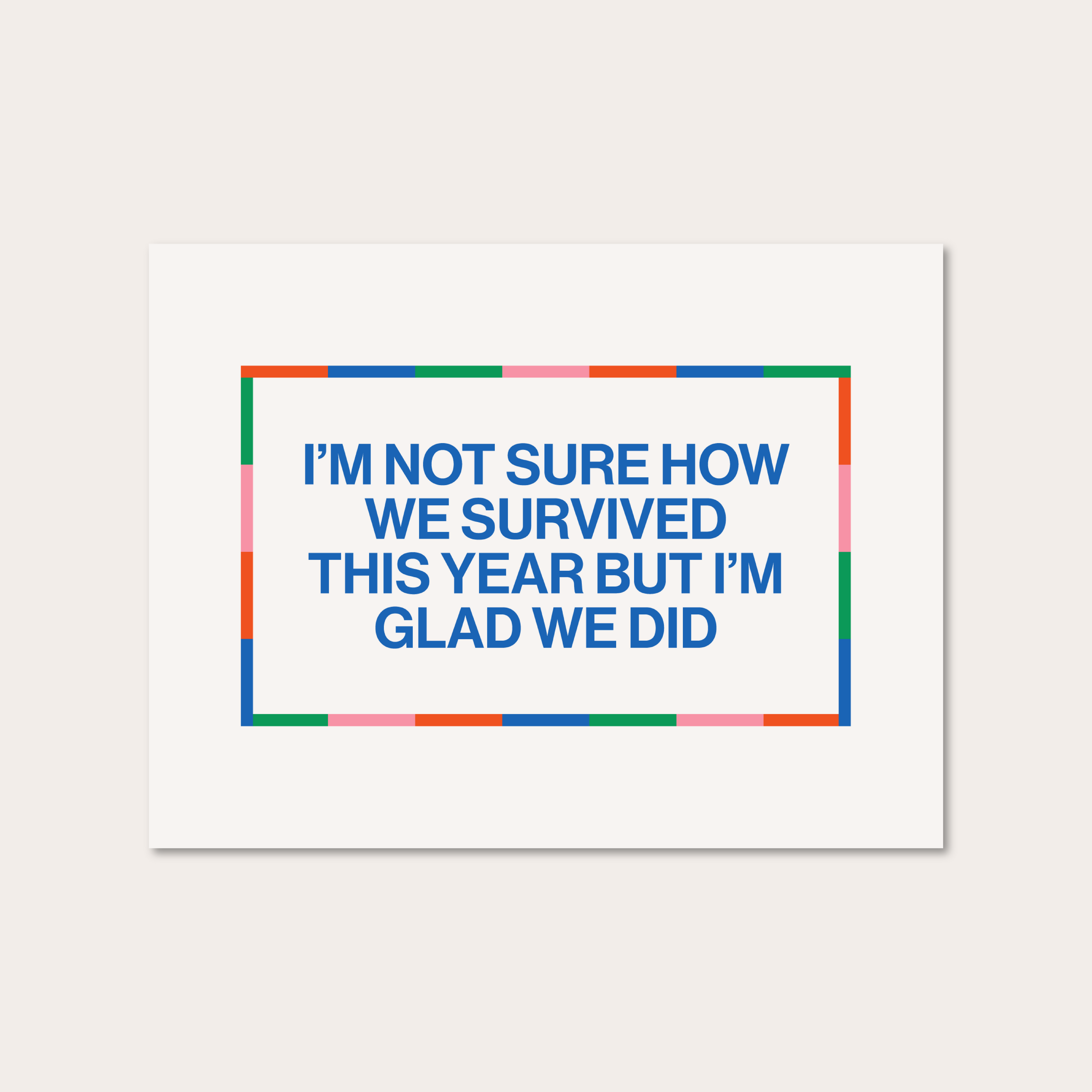 we survived the year greeting card