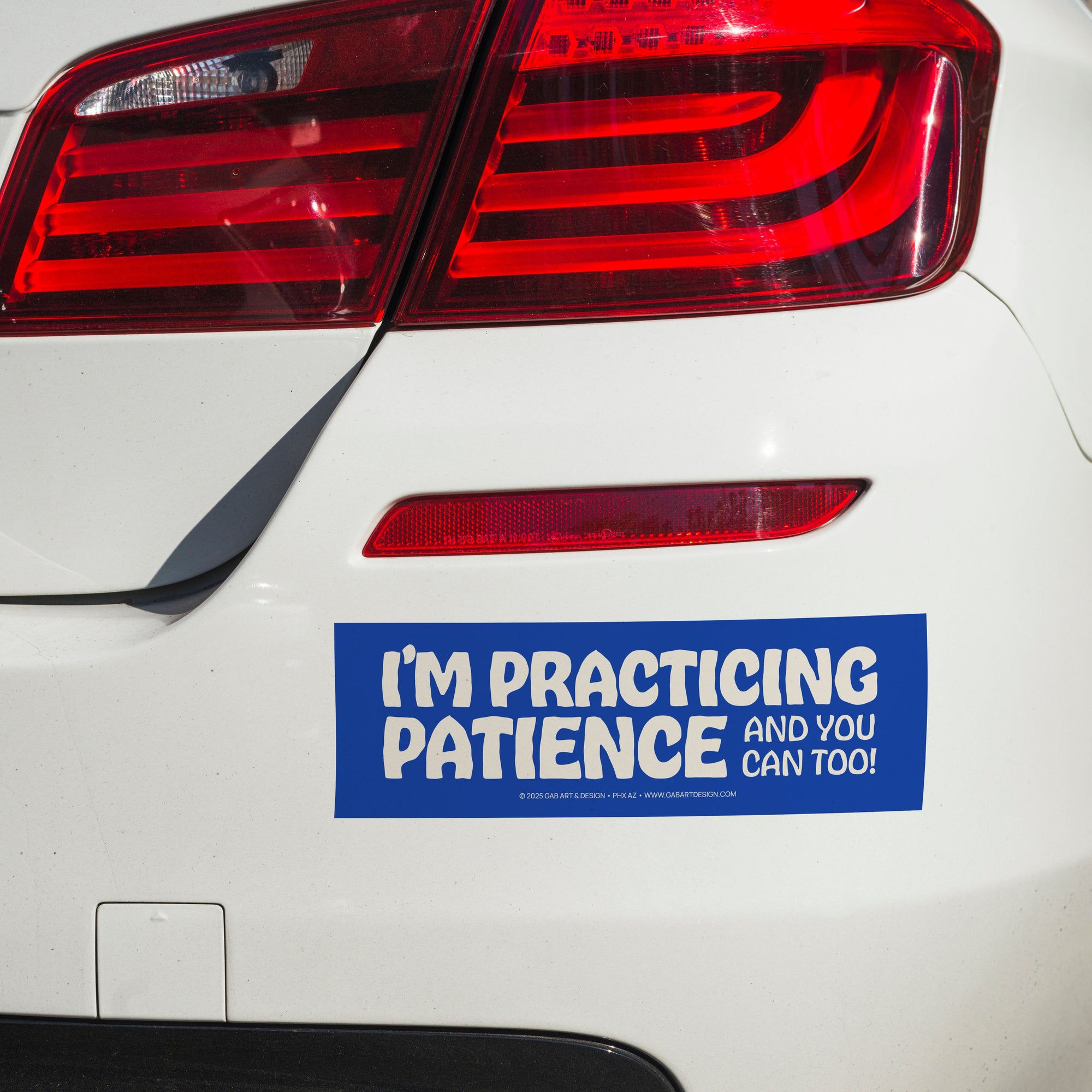 practicing patience bumper sticker / magnet