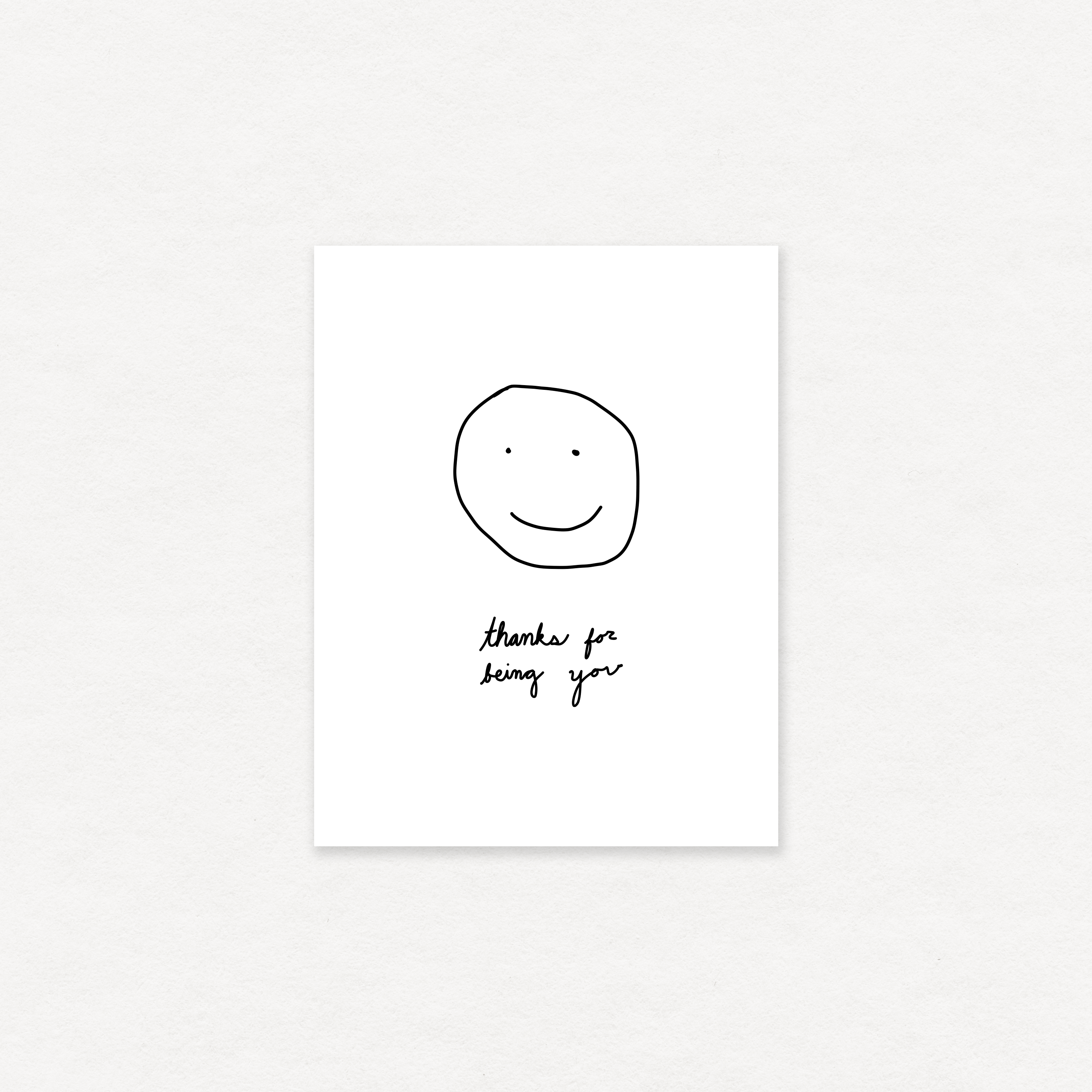 thanks for being you greeting card