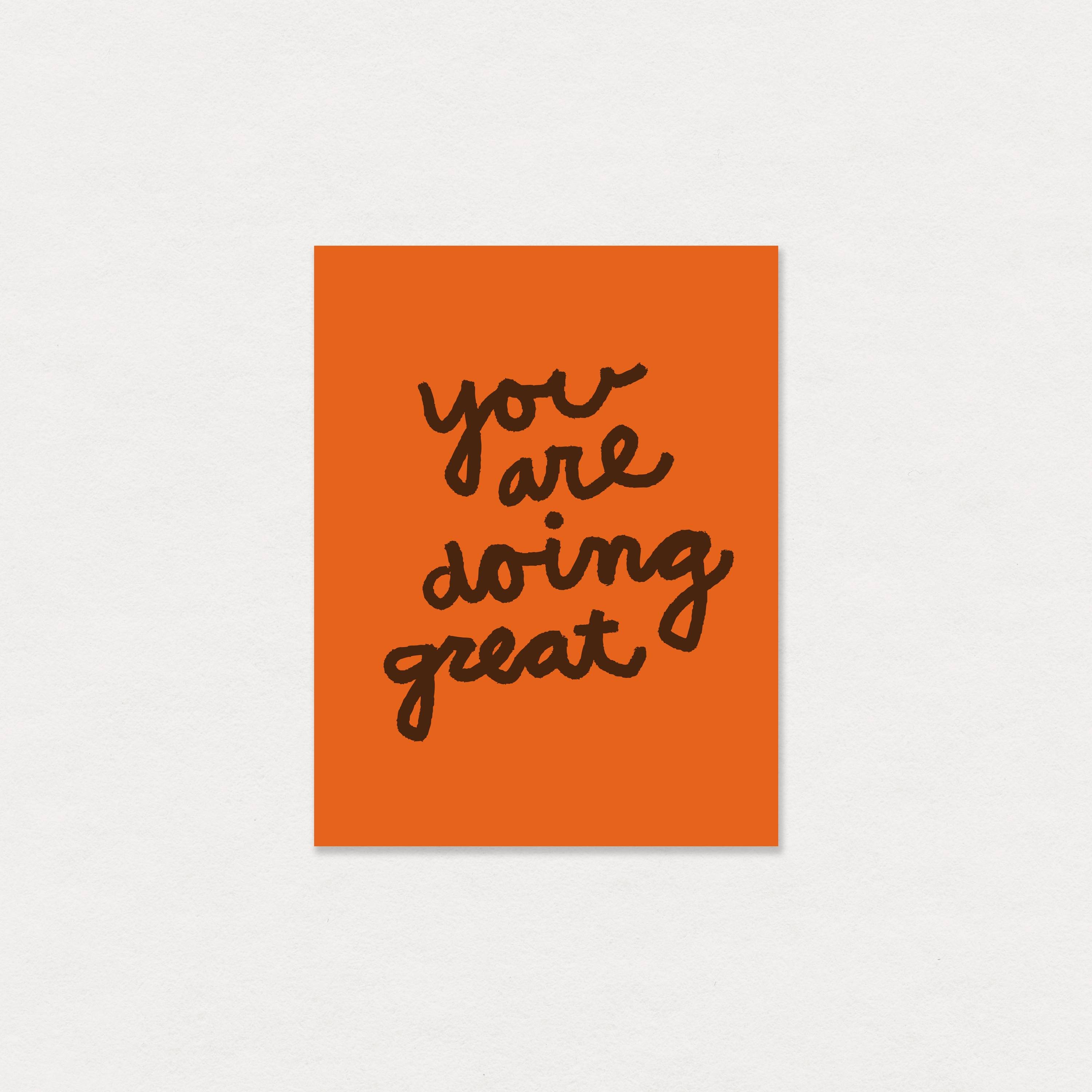 you are doing great greeting card